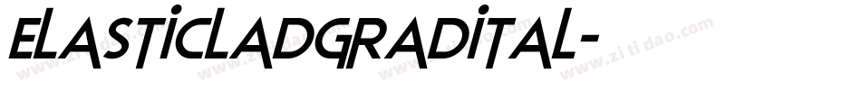 elasticladgradital字体转换