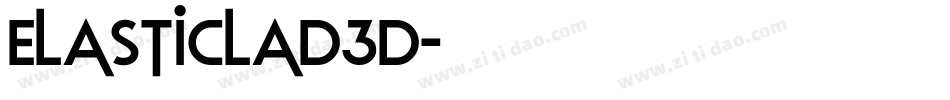 elasticlad3d字体转换