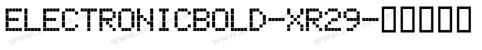 ElectronicBold-XR29字体转换