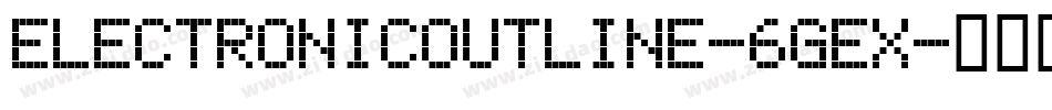 ElectronicOutline-6GEx字体转换