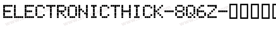 ElectronicThick-8q6z字体转换