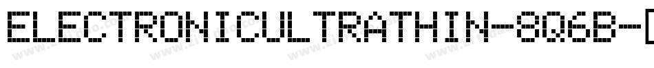 ElectronicUltrathin-8q6B字体转换