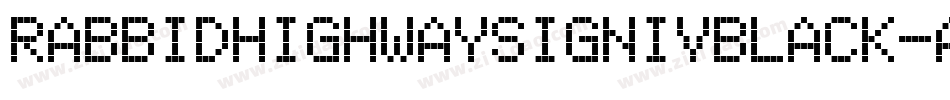 RabbidHighwaySignIvBlack-aGDm字体转换