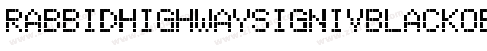 RabbidHighwaySignIvBlackOblique-Eg6j字体转换