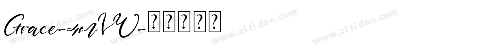 Grace-4mVW字体转换