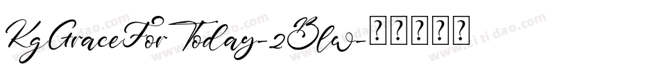 KgGraceForToday-2Blw字体转换