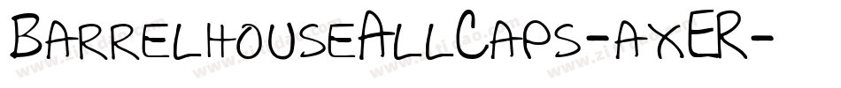 BarrelhouseAllCaps-axER字体转换