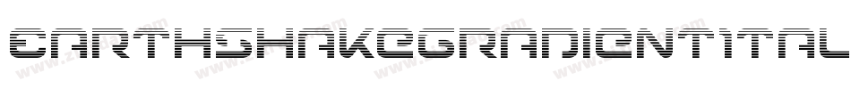 EarthshakeGradientItalic-wp02字体转换