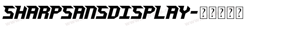 sharpsansdisplay字体转换