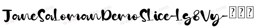 JaneSalomanDemoSlice-lg8Vy字体转换