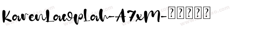 KarenLawplah-A7xM字体转换