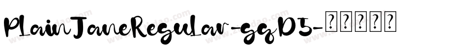 PlainJaneRegular-gqD5字体转换