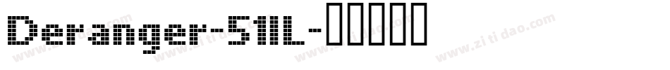 Deranger-51lL字体转换
