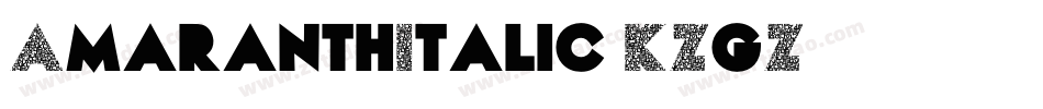 AmaranthItalic-KZgZ字体转换