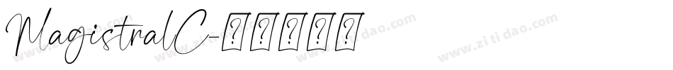 MagistralC字体转换