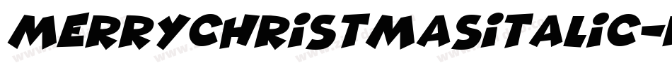 MerryChristmasItalic-K77yW字体转换 MerryChristmasItalic-K77yW字体转换
