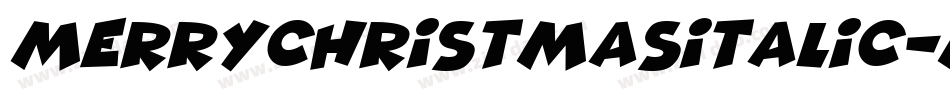 MerryChristmasItalic-MVVyp字体转换 MerryChristmasItalic-MVVyp字体转换