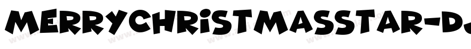 MerryChristmasStar-dJnR字体转换 MerryChristmasStar-dJnR字体转换