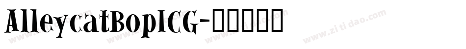 AlleycatBopICG字体转换