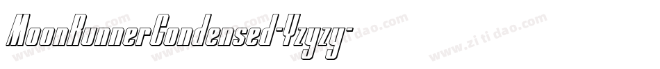 MoonRunnerCondensed-Yzyzy字体转换
