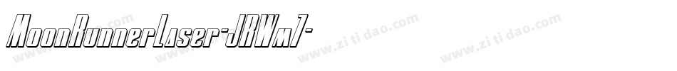 MoonRunnerLaser-JRWm7字体转换
