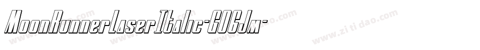 MoonRunnerLaserItalic-GO6Jm字体转换