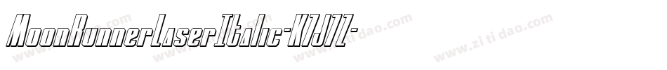 MoonRunnerLaserItalic-K7J7Z字体转换