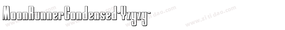 MoonRunnerCondensed-Yzyzy字体转换