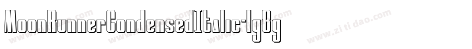 MoonRunnerCondensedItalic-lg8gZ字体转换