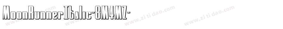 MoonRunnerItalic-8M4MZ字体转换