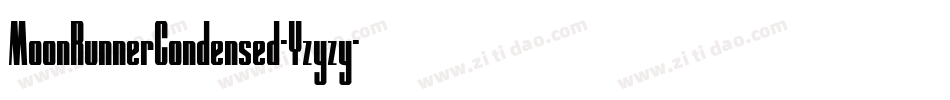 MoonRunnerCondensed-Yzyzy字体转换