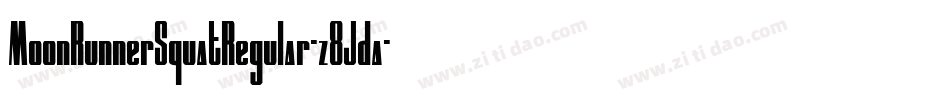 MoonRunnerSquatRegular-z8Jda字体转换