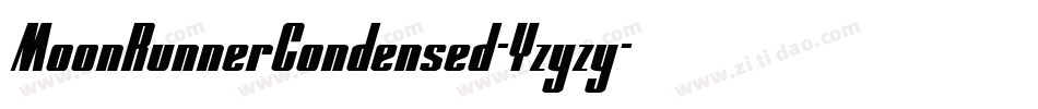 MoonRunnerCondensed-Yzyzy字体转换