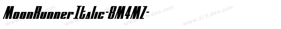 MoonRunnerItalic-8M4MZ字体转换