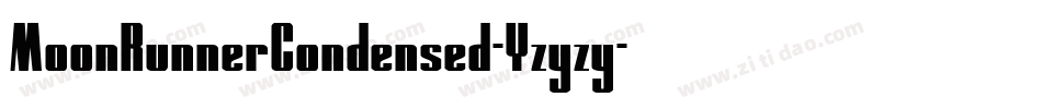 MoonRunnerCondensed-Yzyzy字体转换
