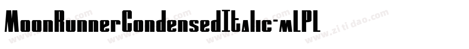 MoonRunnerCondensedItalic-mLPLj字体转换