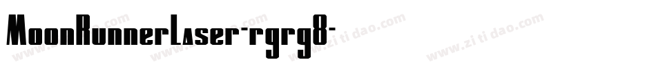 MoonRunnerLaser-rgrg8字体转换