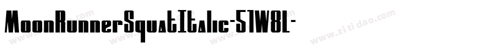 MoonRunnerSquatItalic-51W8L字体转换