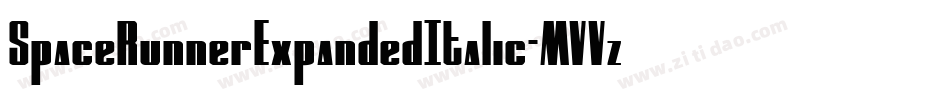 SpaceRunnerExpandedItalic-MVVze字体转换 SpaceRunnerExpandedItalic-MVVze字体转换
