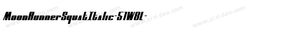 MoonRunnerSquatItalic-51W8L字体转换