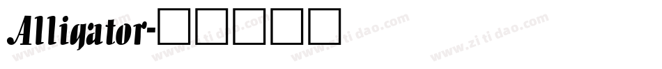 Alligator字体转换