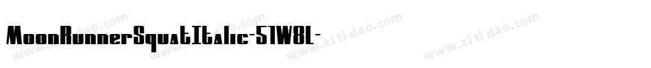 MoonRunnerSquatItalic-51W8L字体转换