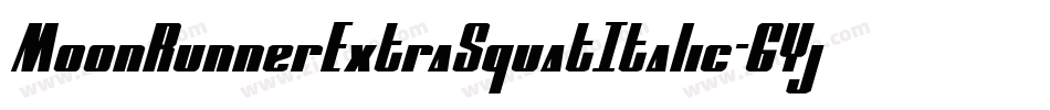 MoonRunnerExtraSquatItalic-6Yjeo字体转换