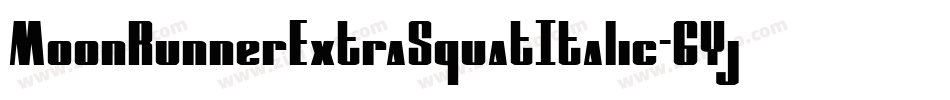 MoonRunnerExtraSquatItalic-6Yjeo字体转换