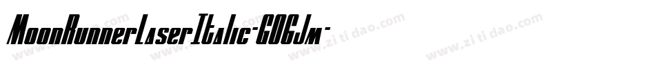 MoonRunnerLaserItalic-GO6Jm字体转换