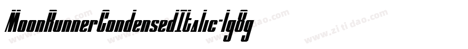 MoonRunnerCondensedItalic-lg8gZ字体转换