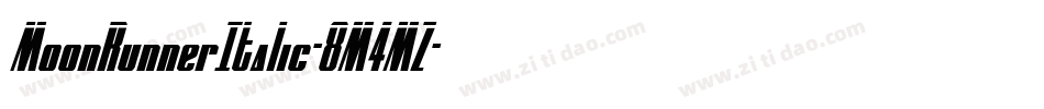 MoonRunnerItalic-8M4MZ字体转换