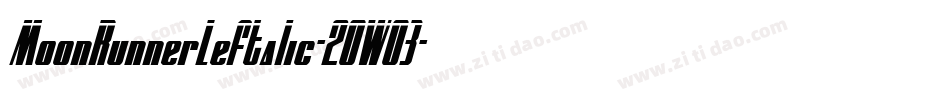 MoonRunnerLeftalic-2OWO3字体转换