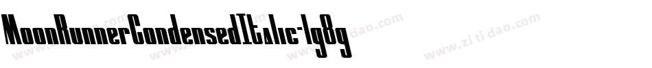 MoonRunnerCondensedItalic-lg8gZ字体转换