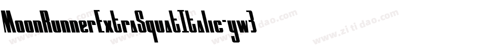 MoonRunnerExtraSquatItalic-yw3B2字体转换